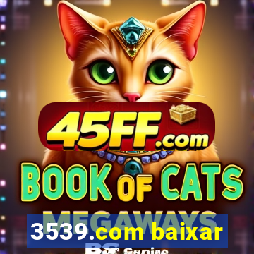 3539.com baixar